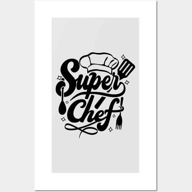 Super Chef Wall Art by RioDesign2020